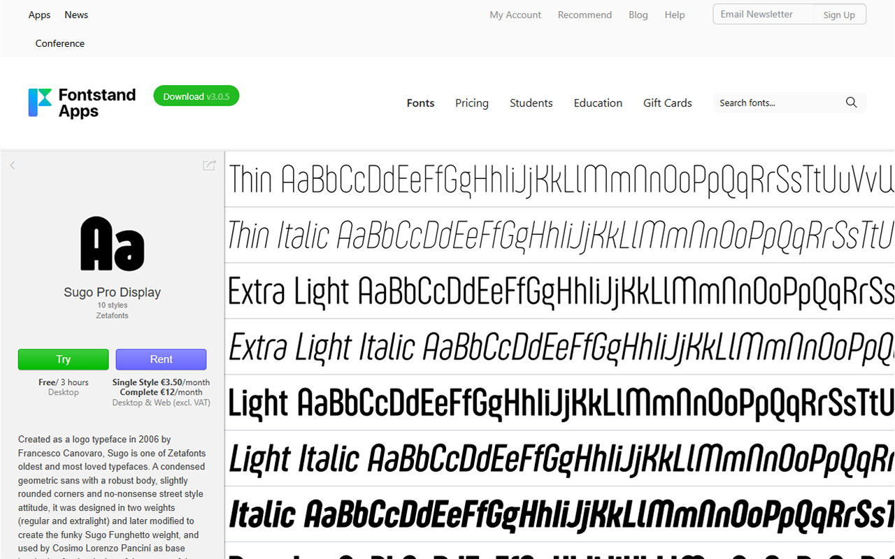 An innovative platform that allows users to try premium fonts, then rent for a specific amount of time.